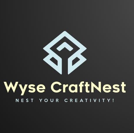 Wyse Craft Nest: DIY, Décor & Handmade Inspiration for Every Home